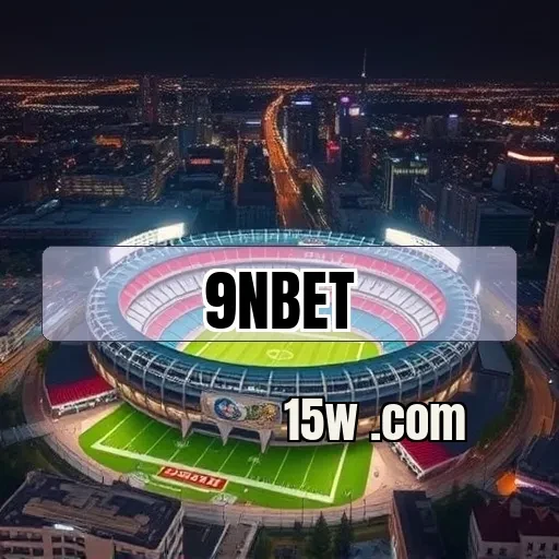 9nbet.com: Experiência Incrível em Apostas Esportivas para Brasileiros